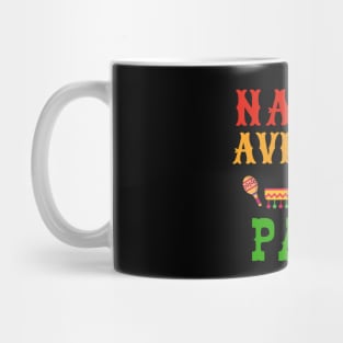 Nacho Average Papa-Funny Cinco de Mayo Mug